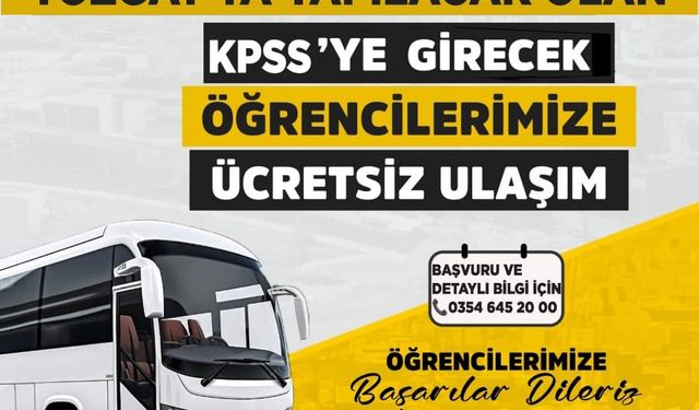 KPSS SINAVINA ÜCRETSİZ ULAŞIM